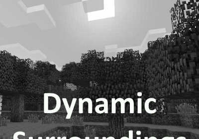 Dynamic Surroundings - реалистичные эффекты погоды(1.16.5, 1.16.4, 1.12.2, 1.10.2)