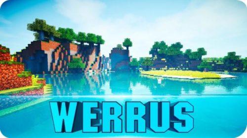 Werrus Shaders (1.14.4, 1.13.2, 1.12.2 — 1.7.10)