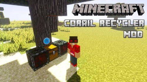 Corail Recycler - переработка ненужных предметов [1.15.2, 1.14.4, 1.12.2, 1.11.2